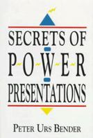 Secrets of Power Presentations 0969506627 Book Cover