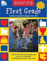 Ready for First Grade: (For the Kindergarten Graduate) (Ready For...) 0764705644 Book Cover