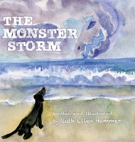 The Monster Storm 0578398621 Book Cover