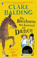 Racehorse Who Learned to Dance 0241336759 Book Cover