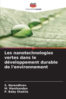 Les nanotechnologies vertes dans le développement durable de l'environnement 6205605066 Book Cover