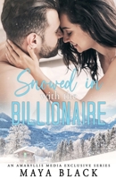 Snowed in with the Billionaire B0DRRP6MTM Book Cover