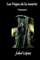 Los viajes de la muerte: - Poemario - (Spanish Edition) B0CPVMHDDY Book Cover