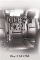 Tales from the Back Seat 1643501690 Book Cover