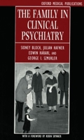 The Family in Clinical Psychiatry 0192623109 Book Cover