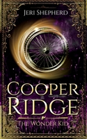 Cooper Ridge The Wonder Kid B0BSHWB8BH Book Cover