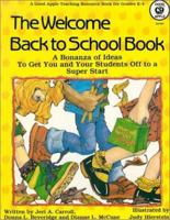 Welcome Back to School Book (Good Apple Teaching Resource Book for Grades K-4) 0866533834 Book Cover