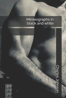 Mimeographs in black and white B0FQNP4K2H Book Cover