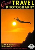 Great Travel Photography (Photo-Imaging Series) 0936262486 Book Cover