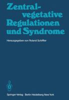 Zentral-Vegetative Regulationen Und Syndrome 3540098283 Book Cover