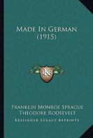 Made In German 1164884573 Book Cover