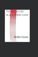 The House on Blackwood Lane B0GJD2Z6SW Book Cover