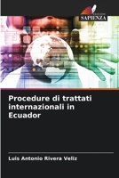 Procedure di trattati internazionali in Ecuador 6206309061 Book Cover