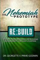 The Nehemiah Prototype 1942871384 Book Cover