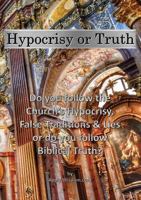 Hypocrisy or Truth 1946373001 Book Cover