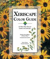 Xeriscape Color Guide: 100 Water-Wise Plants for Gardens and Landscapes 1555913911 Book Cover