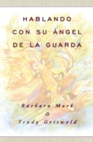 Hablando Con Su Angel De La Guarda/angelspeake 0684834243 Book Cover