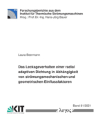 Das Leckageverhalten Einer Radial Adaptiven Dichtung in Abhangigkeit Von Stromungsmechanischen Und Geometrischen Einflussfaktoren 3832552464 Book Cover