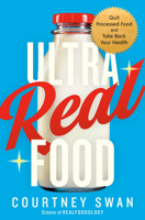 Unprocessed: Take Back Your Health, Repair the Food System, and Eat Like You're Alive 0593981278 Book Cover