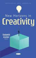 New Horizons in Creativity 168507751X Book Cover