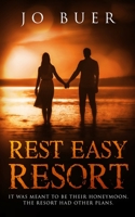 Rest Easy Resort 0473558858 Book Cover