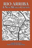 Rio Arriba: A New Mexico County 1890689653 Book Cover