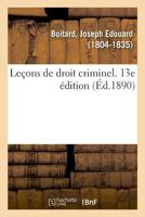 Leçons de droit criminel. 13e édition 2329011814 Book Cover