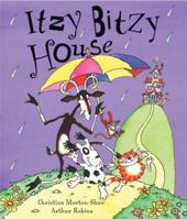 Itzy Bitzy House 0764158023 Book Cover