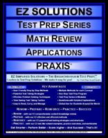 EZ Solutions - Test Prep Series - Math Review - Applications - PRAXIS (Edition: Updated. Version: Revised. 2015) 1605621935 Book Cover