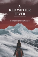 A Red Winter Fever B0DWJGTM9N Book Cover