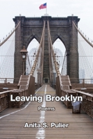 Leaving Brooklyn 1639806911 Book Cover