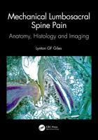 Mechanical Lumbosacral Spine Pain: Anatomy, Histology and Imaging 1032326433 Book Cover