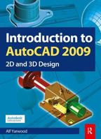 Introduction to AutoCAD 2009: 2D and 3D Design 1138429171 Book Cover