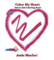 Color My Heart: Dot to Dot Coloring Book null Book Cover