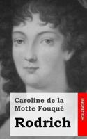 Rodrich: Ein Roman in Zwei Theilen 3843094837 Book Cover