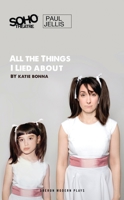 All the Things I Lied About 1786821885 Book Cover