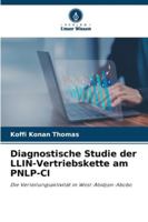 Diagnostische Studie der LLIN-Vertriebskette am PNLP-CI (German Edition) 6208945313 Book Cover