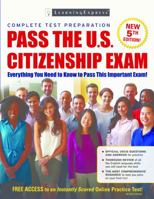 Pass the U.S. Citizenship Exam 161103096X Book Cover