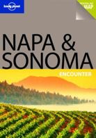 Lonely Planet Napa & Sonoma Encounter 1741794463 Book Cover