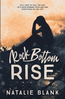 Rock Bottom Rise 0369514394 Book Cover