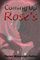 Coming Up Rose's 1979891184 Book Cover