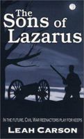 The Sons of Lazarus 0962368814 Book Cover