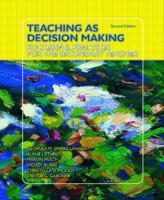 Teaching as Decision Making: Successful Practices for the Secondary Teacher, Second Edition 0130474789 Book Cover