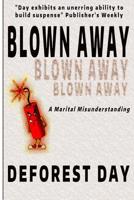 Blown Away 1545439427 Book Cover