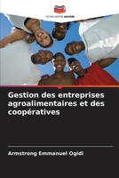 Gestion des entreprises agroalimentaires et des coopératives (French Edition) 6207890884 Book Cover