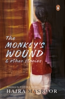 The Monkey's Wound and Other Stories 0670096113 Book Cover