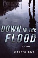 Down in the Flood 0312377193 Book Cover