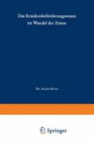Das Krankenbeforderungswesen Im Wandel Der Zeiten 3540796177 Book Cover