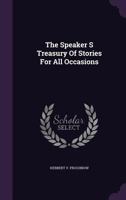 The Speaker's Treasury of Stories for All Occasions 1340913895 Book Cover