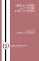 Metagraphs and Their Applications 1441942440 Book Cover
